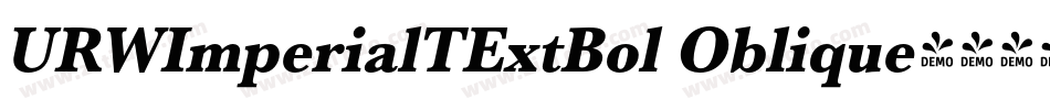 URWImperialTExtBol Oblique字体转换